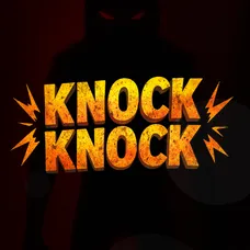 Knock Knock